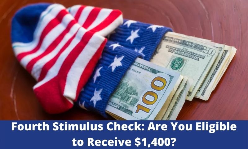 Fourth Stimulus Check