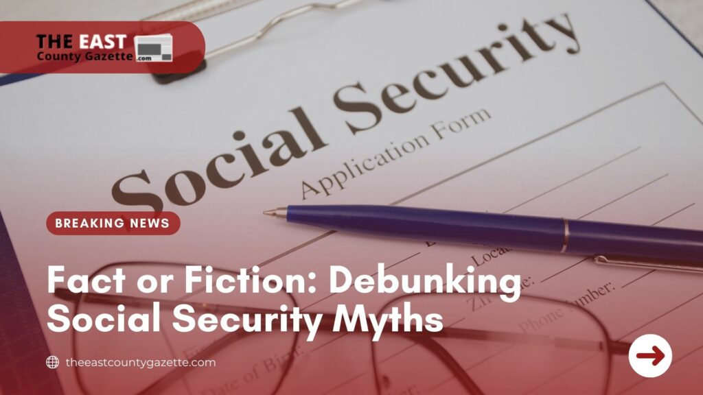 social security myths debunked