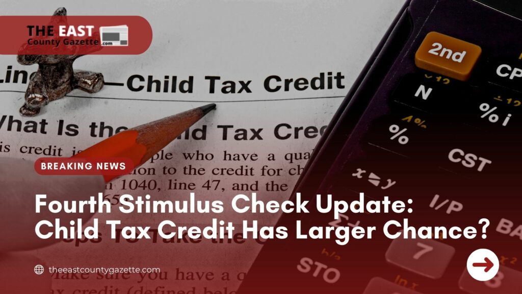 Fourth Stimulus Check Update
