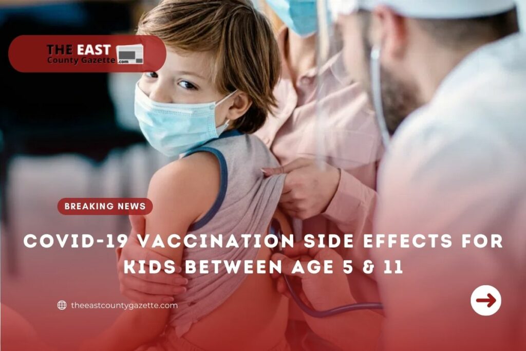 Covid-19 Vaccination Side Effects for Kids