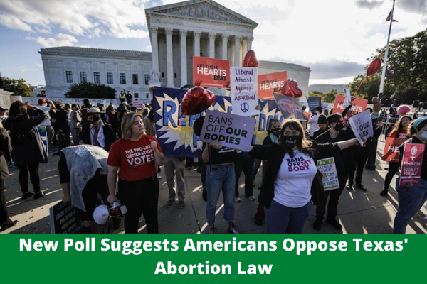 New Poll Suggests Americans Oppose Texas' Abortion Law