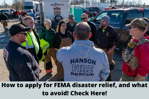 How to apply for FEMA disaster relief, and what to avoid! Check Here!