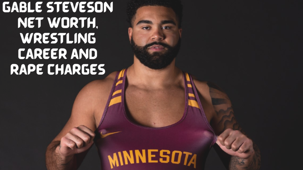 Gable Steveson Net Worth, Wrestling Career and Rape Charges