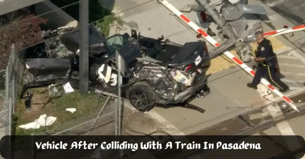 Vehicle After Colliding With A Train In Pasadena