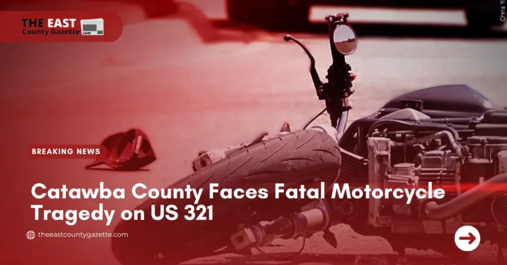 Catawba County Faces Fatal Motorcycle Tragedy on US 321