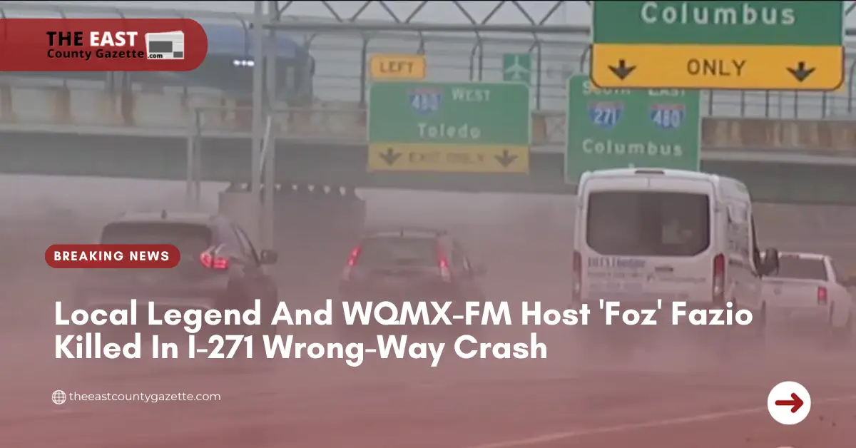 Local Legend And WQMX-FM Host 'Foz' Fazio Killed In I-271 Wrong-Way Crash