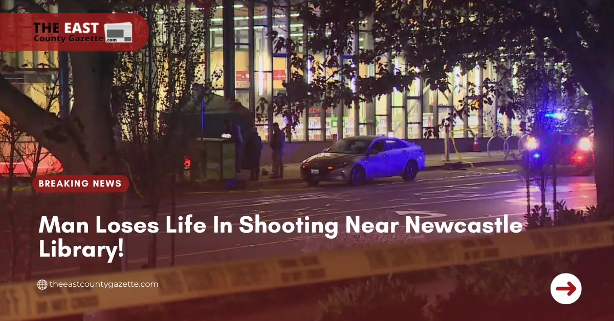 Man Loses Life In Shooting Near Newcastle Library!