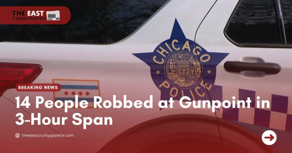 14 People Robbed at Gunpoint in 3-Hour Span