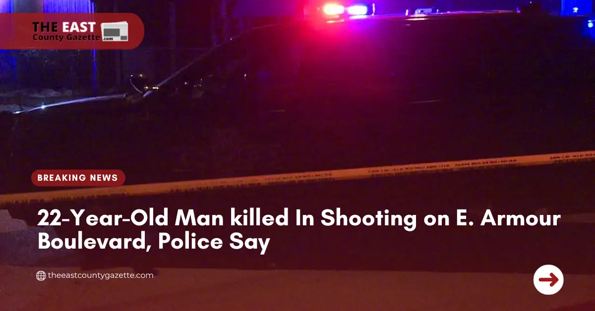 22-Year-Old Man killed In Shooting on E. Armour Boulevard, Police Say