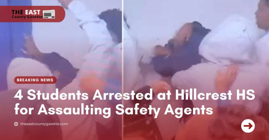 4 Students Arrested at Hillcrest HS for Assaulting Safety Agents