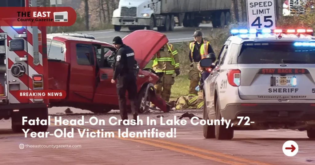 Fatal Head-On Crash In Lake County, 72-Year-Old Victim Identified!