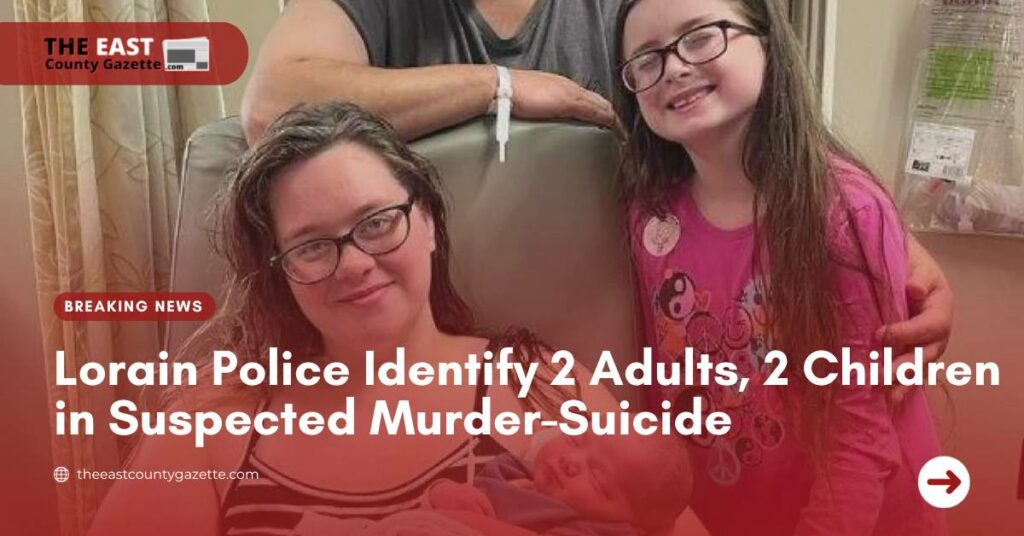 Lorain Police Identify 2 Adults, 2 Children in Suspected Murder-Suicide