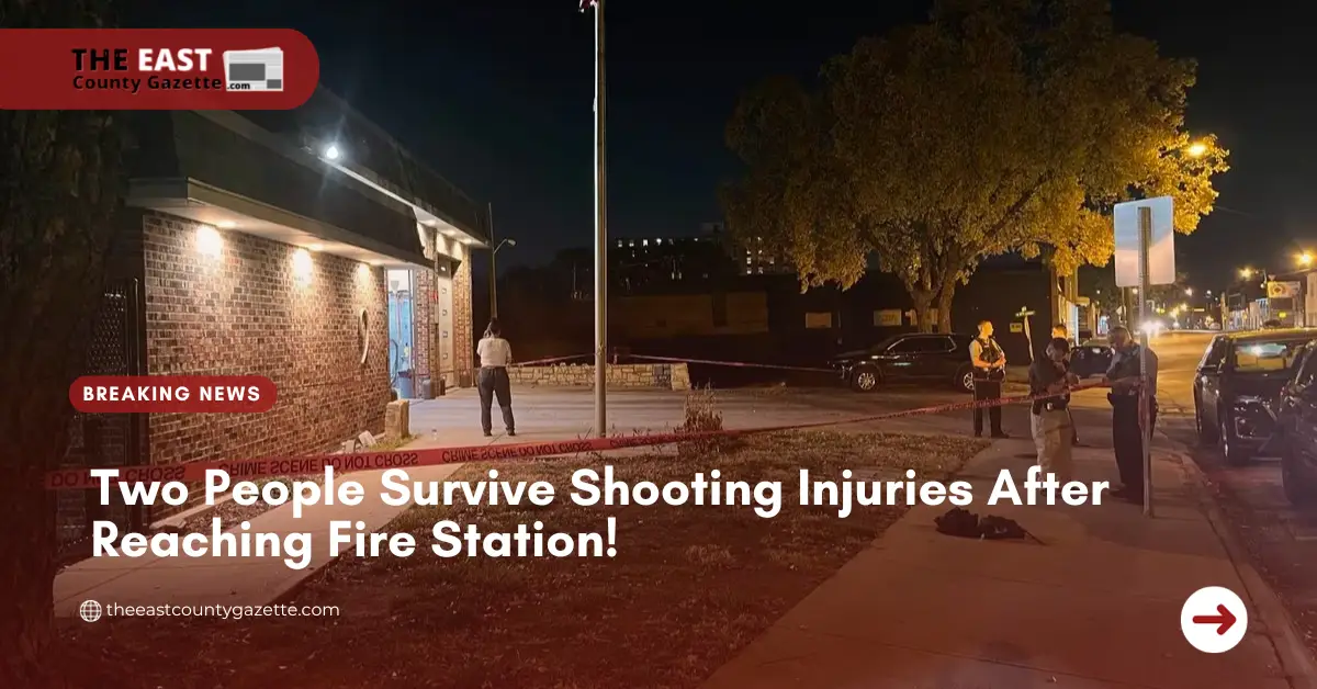 Two People Survive Shooting Injuries After Reaching Fire Station!