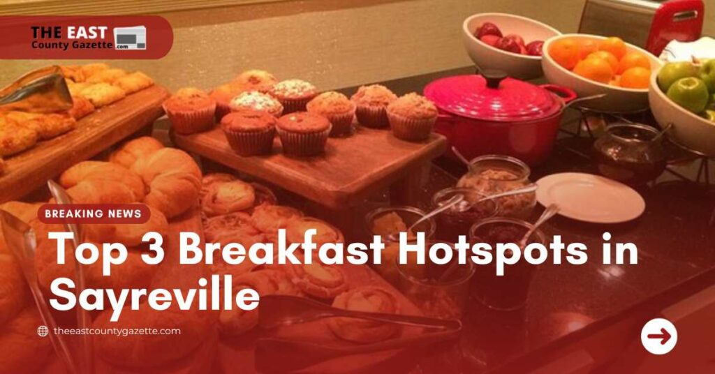 Top 3 Breakfast Hotspots in Sayreville