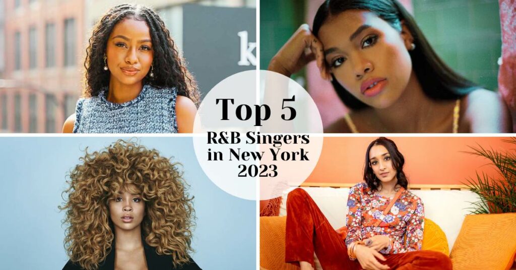 Top 5 R&B Singers in New York 2023