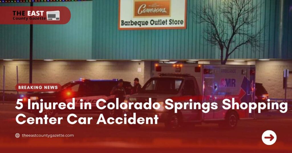 5 Injured in Colorado Springs Shopping Center Car Accident