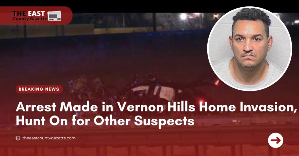 Arrest Made in Vernon Hills Home Invasion, Hunt On for Other Suspects