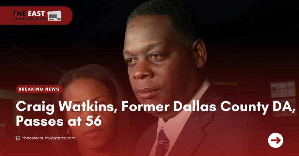 Craig Watkins, Former Dallas County DA, Passes at 56