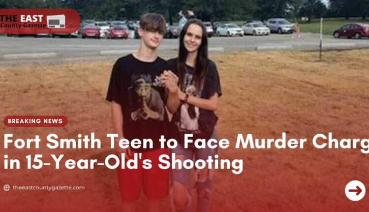 Fort Smith Teen To Face Murder Charge In 15-Year-Old's Shooting - The ...