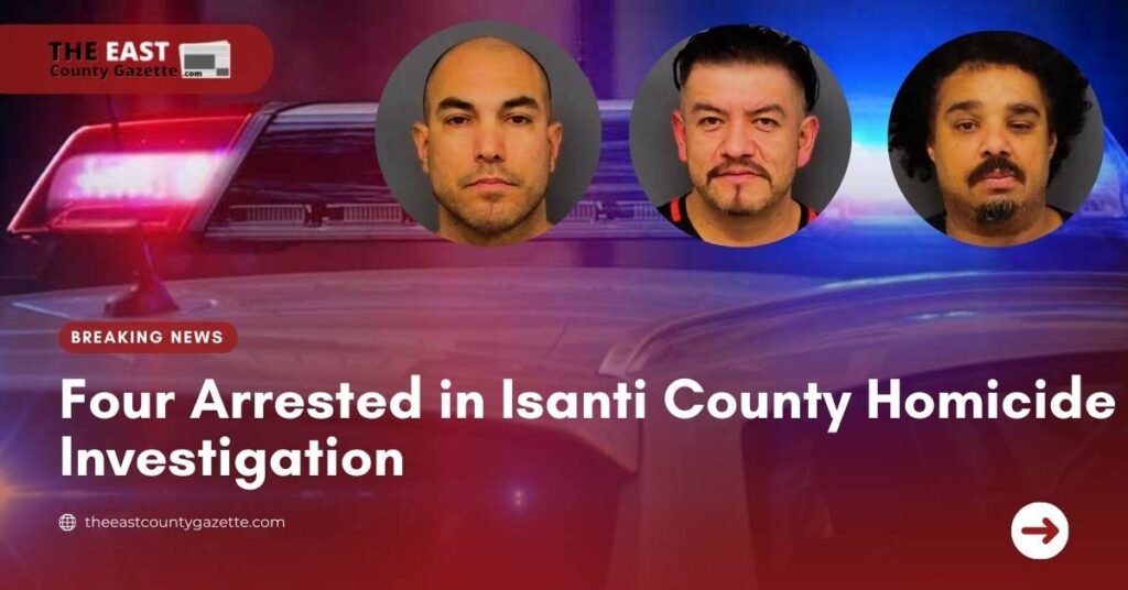 Four Arrested in Isanti County Homicide Investigation