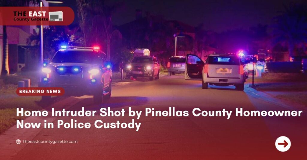 Home Intruder Shot by Pinellas County Homeowner Now in Police Custody