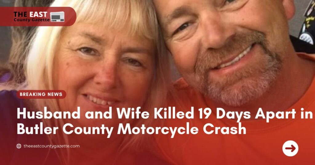 Husband and Wife Killed 19 Days Apart in Butler County Motorcycle Crash