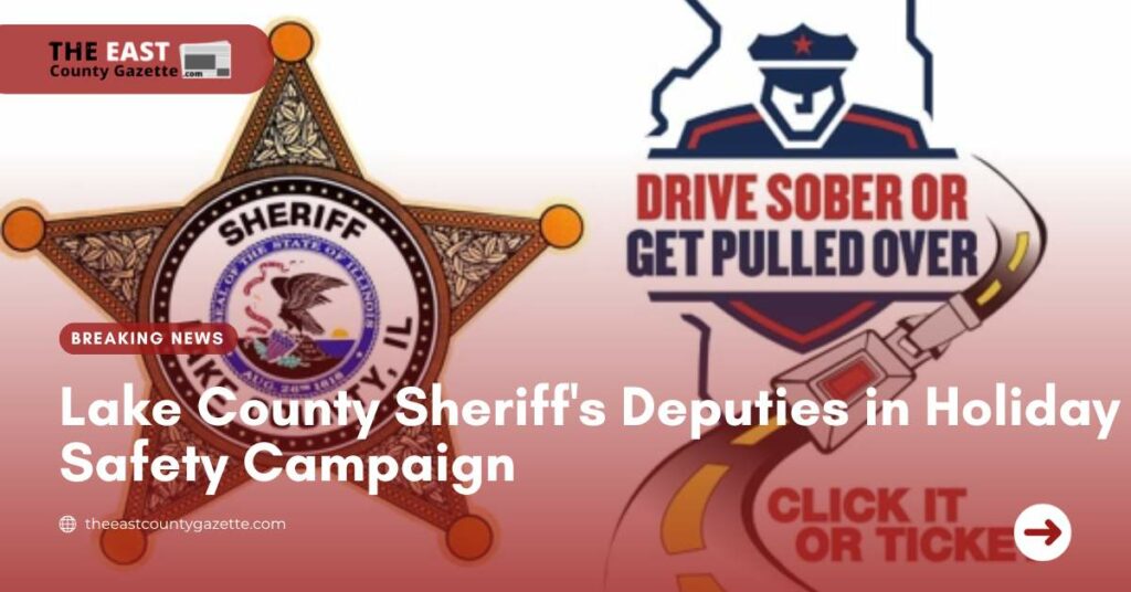 Lake County Sheriff's Deputies in Holiday Safety Campaign