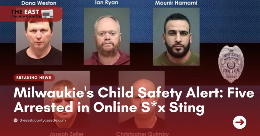 Milwaukie's Child Safety Alert Five Arrested in Online S*x Sting