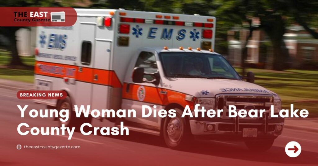 Young Woman Dies After Bear Lake County Crash