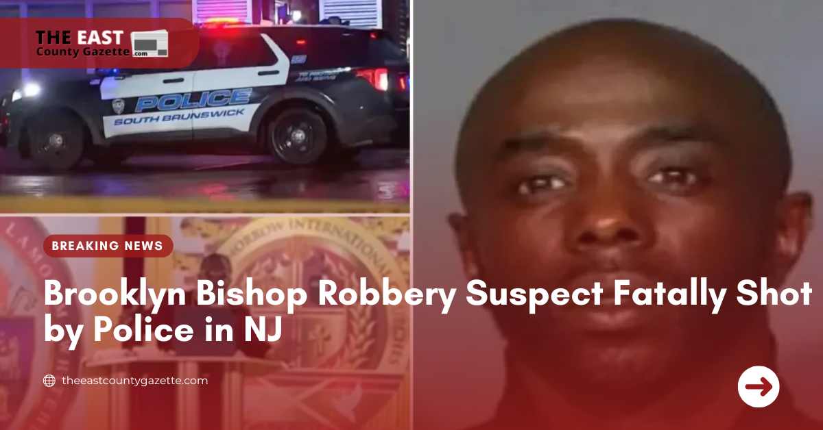 Brooklyn Bishop Robbery Suspect Fatally Shot by Police in NJ