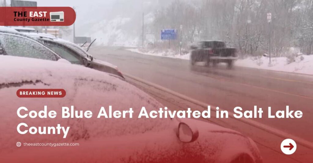 Code Blue Alert Activated in Salt Lake County