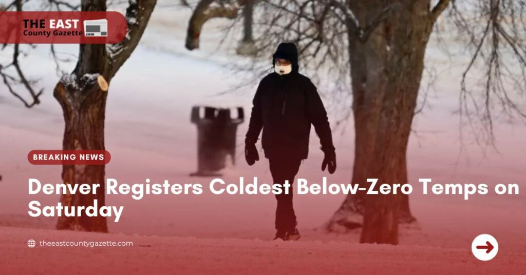 Denver Registers Coldest Below-Zero Temps on Saturday