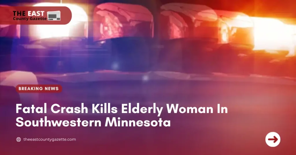 Fatal Crash Kills Elderly Woman In Southwestern Minnesota