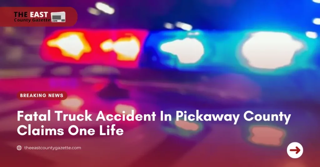 Fatal Truck Accident In Pickaway County Claims One Life