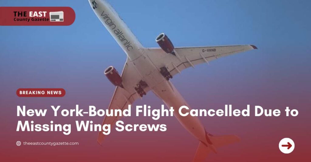 New York-Bound Flight Cancelled Due to Missing Wing Screws