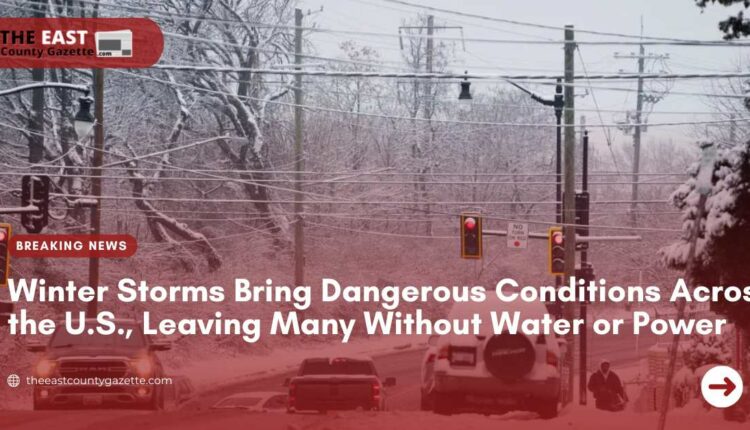 Winter Storms Bring Dangerous Conditions Across The U.S., Leaving Many ...