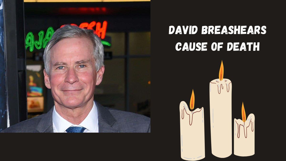 David Breashears Cause Of Death